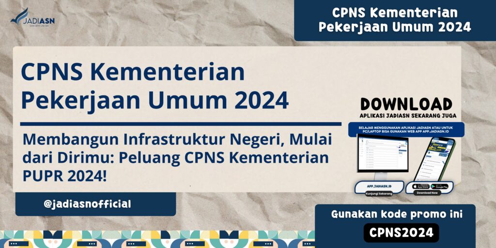 CPNS Kementerian Pekerjaan Umum 2024