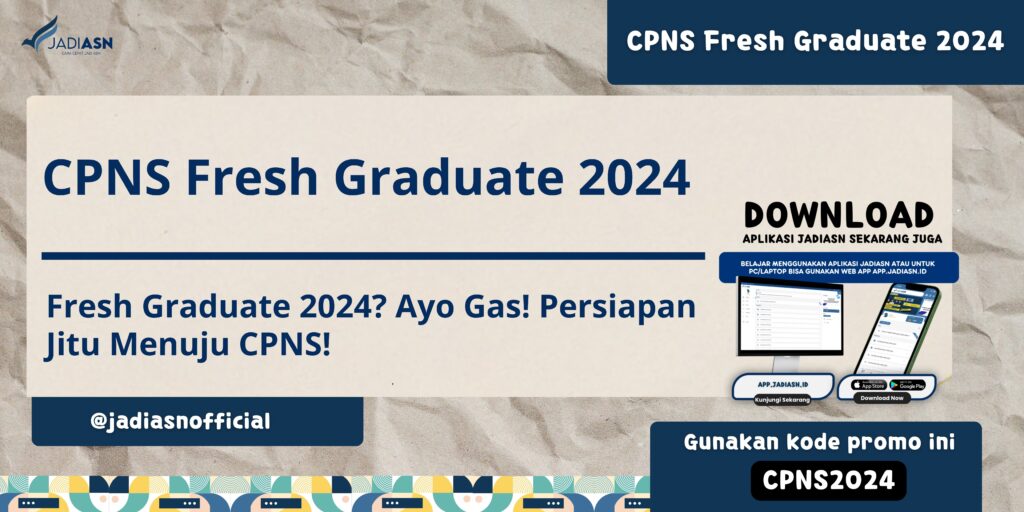 CPNS Fresh Graduate 2024