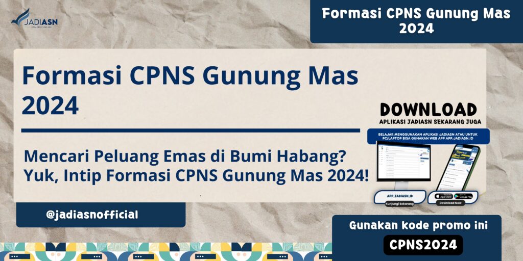 Formasi CPNS Gunung Mas 2024