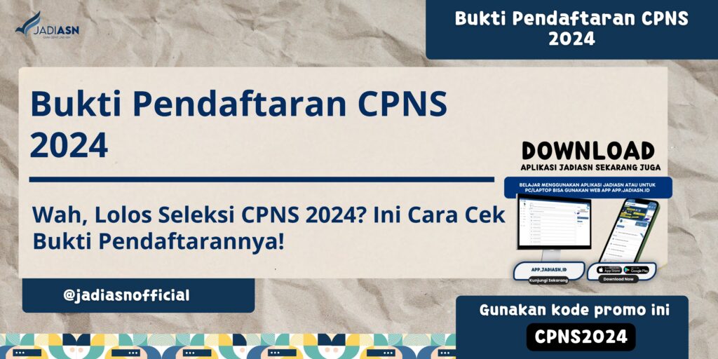 Bukti Pendaftaran CPNS 2024