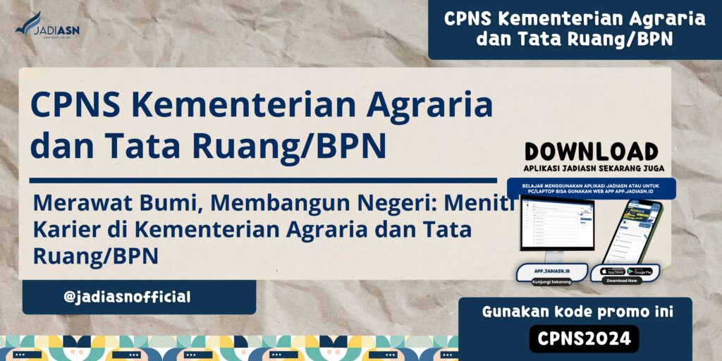 CPNS Kementerian Agraria dan Tata Ruang/BPN