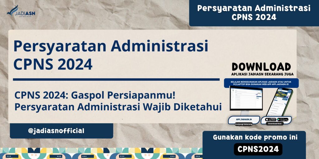 Persyaratan Administrasi CPNS 2024