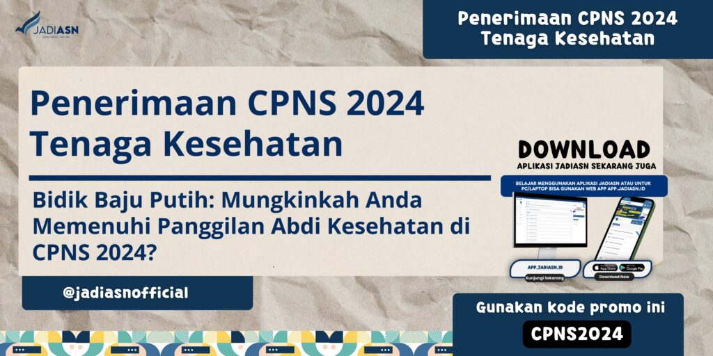 Penerimaan CPNS 2024 Tenaga Kesehatan