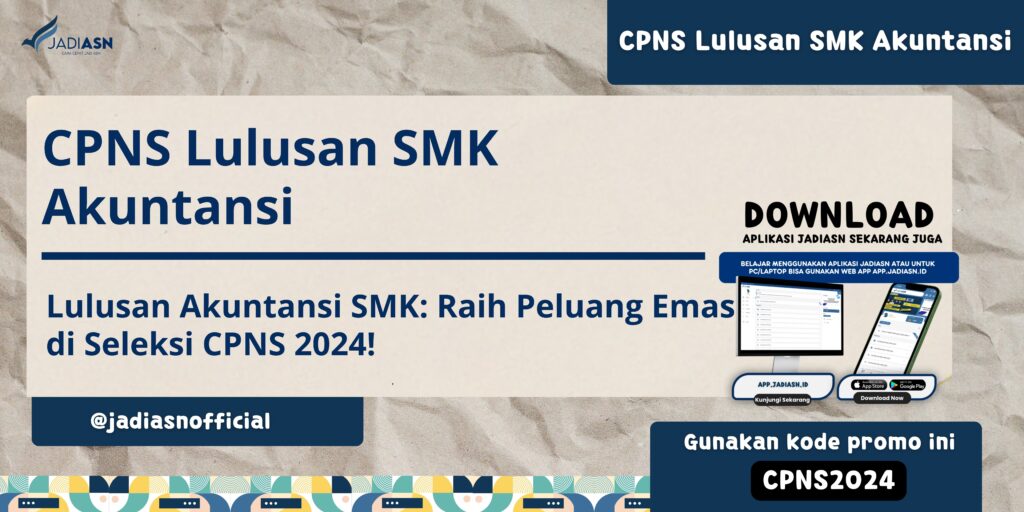 CPNS Lulusan SMK Akuntansi