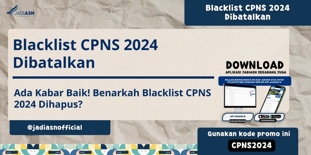 Blacklist CPNS 2024 Dibatalkan