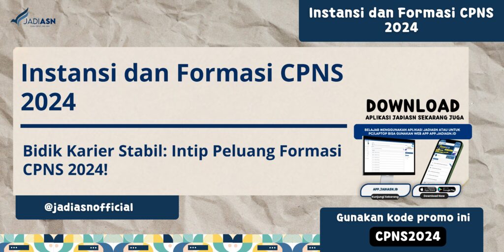 Instansi dan Formasi CPNS 2024