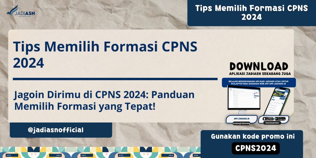 Tips Memilih Formasi CPNS 2024