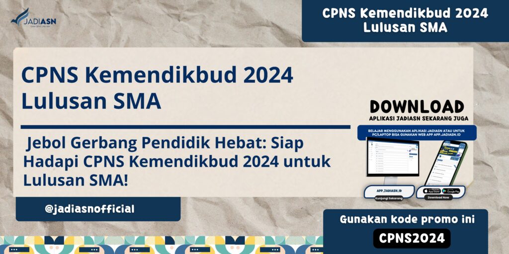 CPNS Kemendikbud 2024 Lulusan SMA