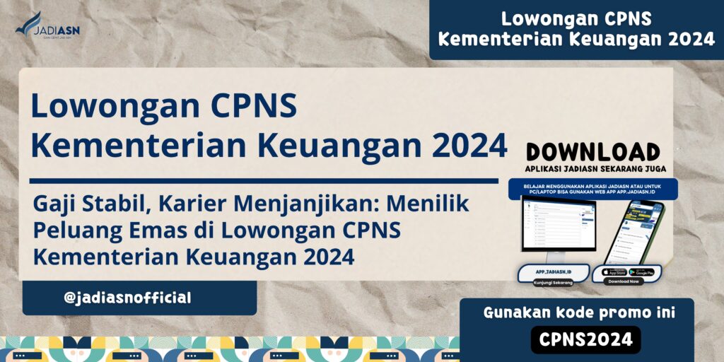 Lowongan CPNS Kementerian Keuangan 2024