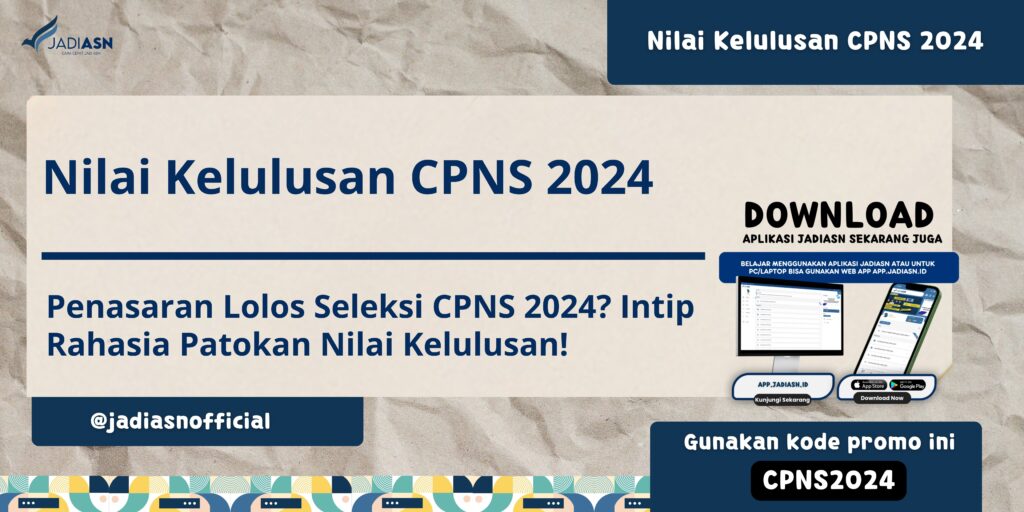 Nilai Kelulusan CPNS 2024