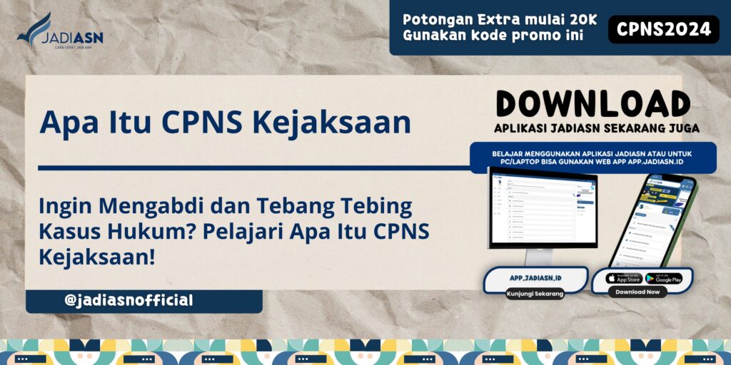 Apa Itu CPNS Kejaksaan