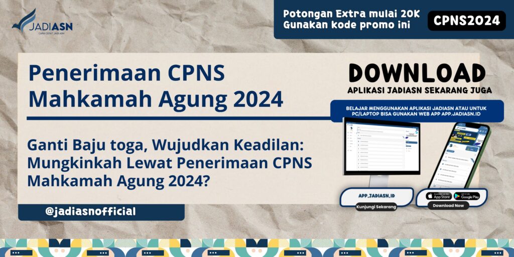 Penerimaan CPNS Mahkamah Agung 2024