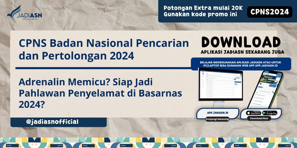 CPNS Badan Nasional Pencarian dan Pertolongan 2024