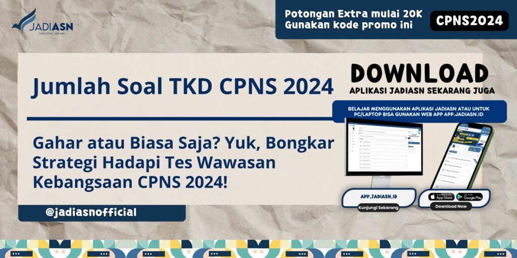 Jumlah Soal TKD CPNS 2024