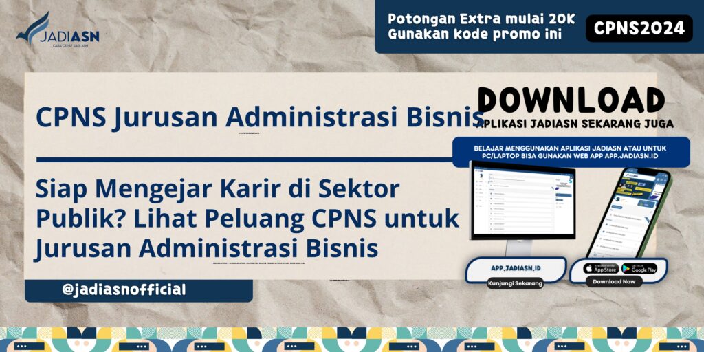 CPNS Jurusan Administrasi Bisnis