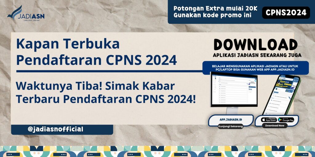 Kapan Terbuka Pendaftaran CPNS 2024