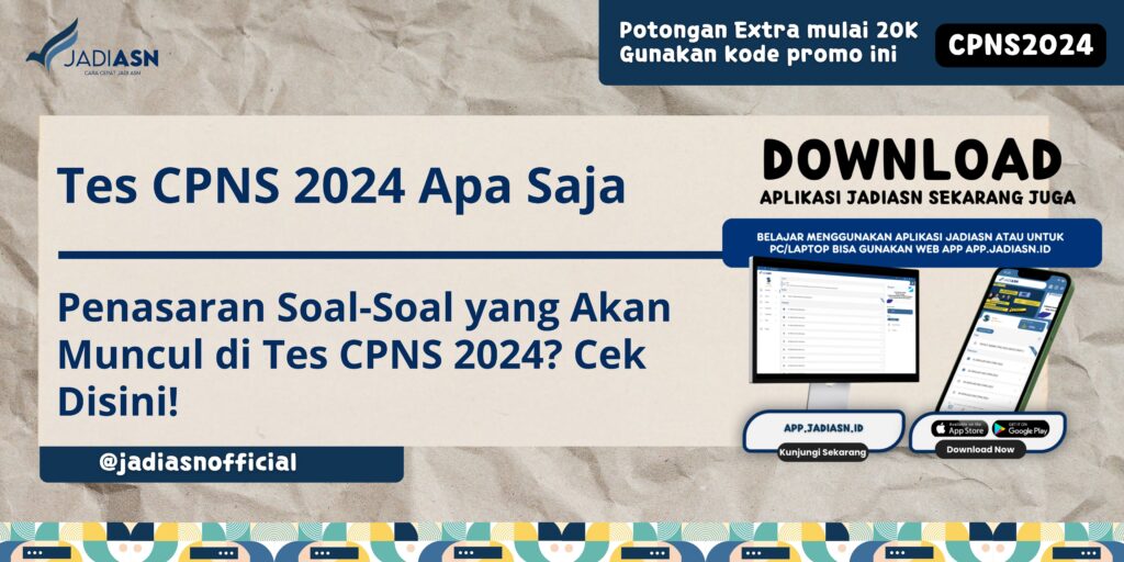 Tes CPNS 2024 Apa Saja Penasaran SoalSoal yang Akan