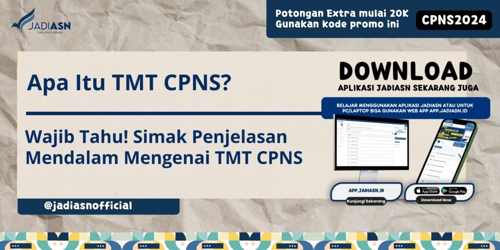 Apa Itu TMT CPNS?