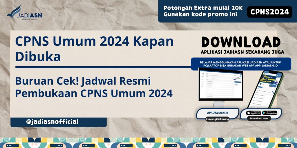 CPNS Umum 2024 Kapan Dibuka