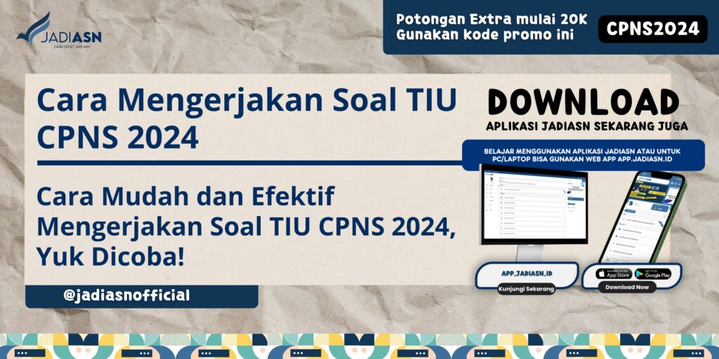 Cara Mengerjakan Soal TIU CPNS 2024