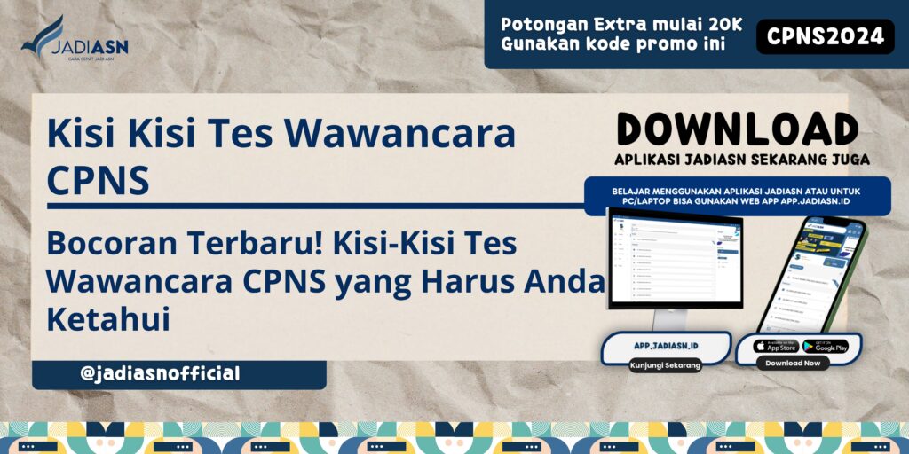 Kisi Kisi Tes Wawancara CPNS