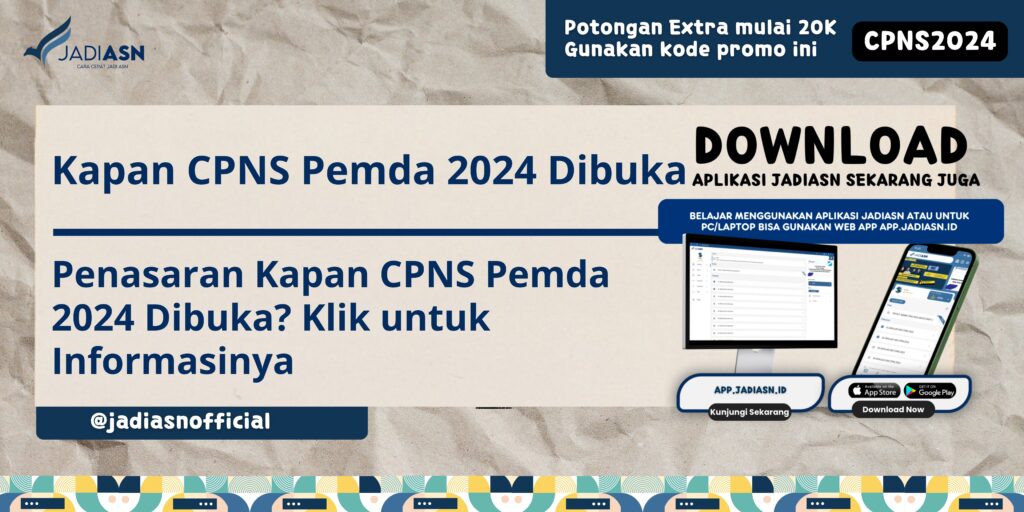 Kapan CPNS Pemda 2024 Dibuka