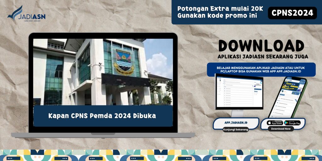 Kapan CPNS Pemda 2024 Dibuka