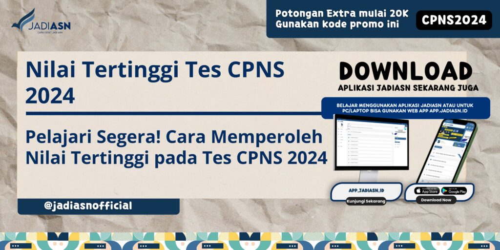 Nilai Tertinggi Tes CPNS 2024