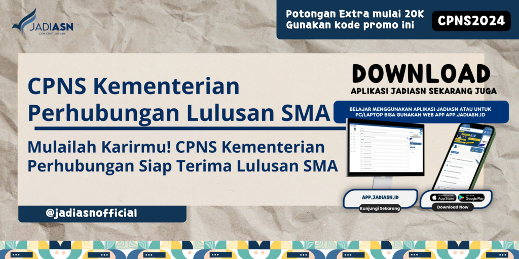 CPNS Kementerian Perhubungan Lulusan SMA