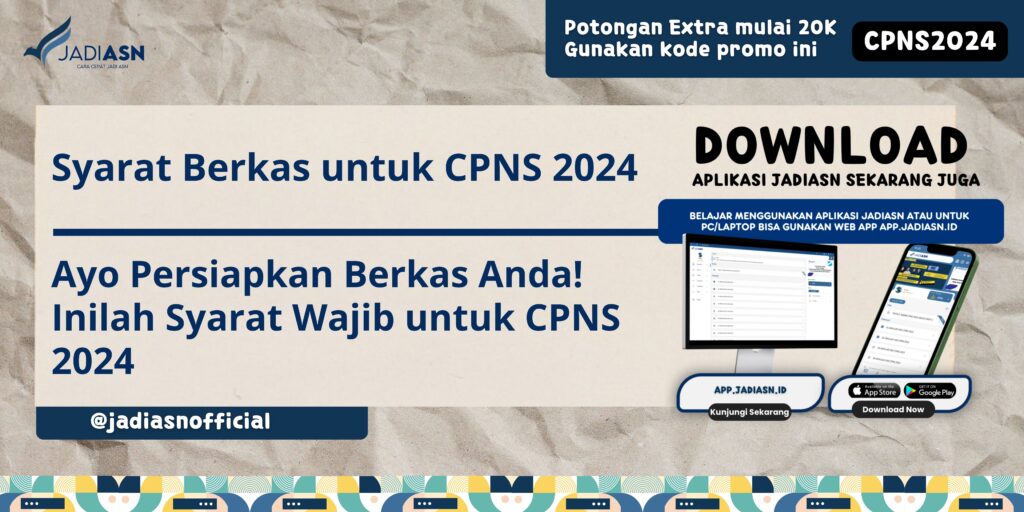 Syarat Berkas untuk CPNS 2024