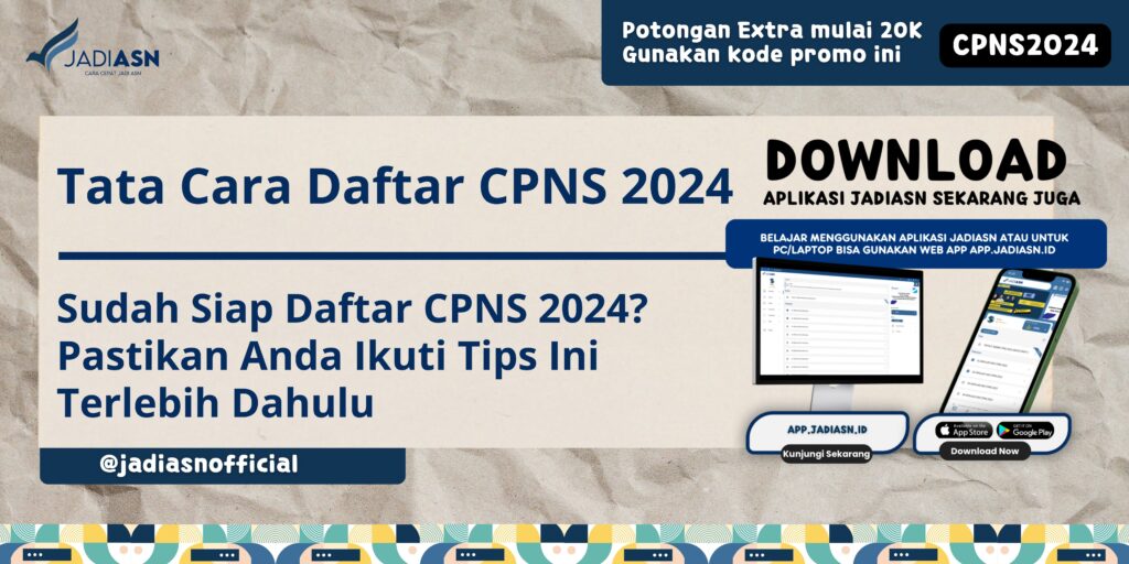 Tata Cara Daftar CPNS 2024