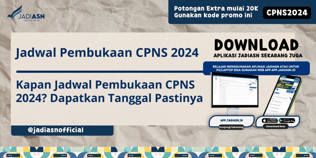 Jadwal Pembukaan CPNS 2024