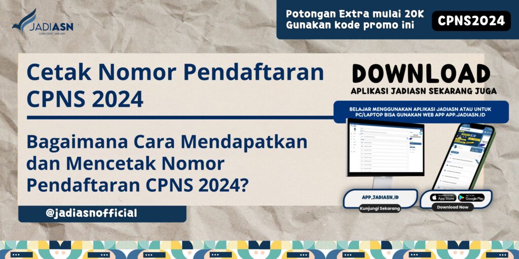 Cetak Nomor Pendaftaran CPNS 2024