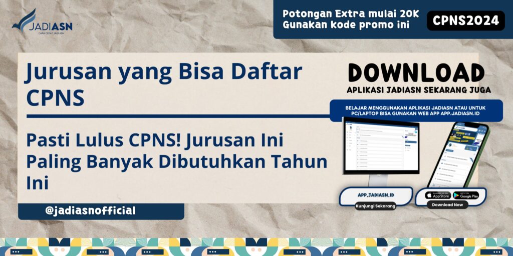 Jurusan yang Bisa Daftar CPNS