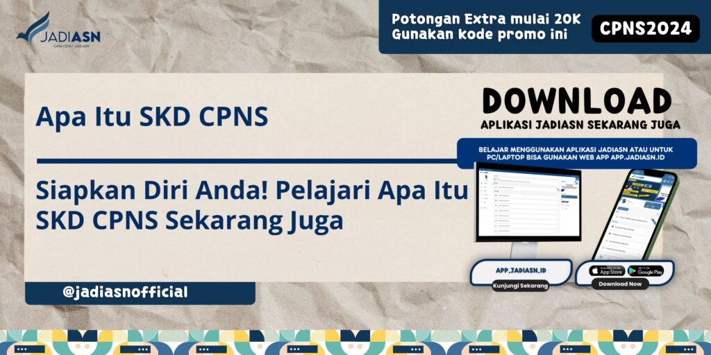 Apa Itu SKD CPNS