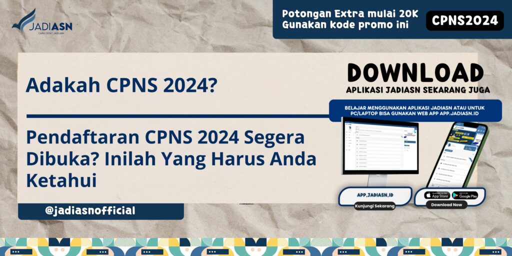 Adakah CPNS 2024?