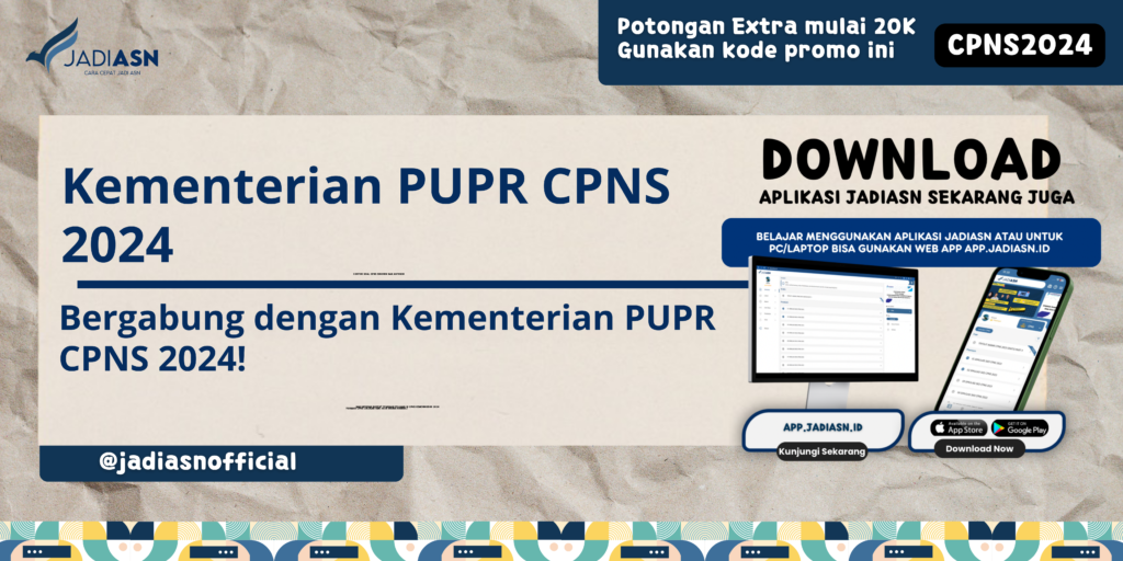 Kementerian PUPR CPNS 2024 Bergabung dengan Kementerian