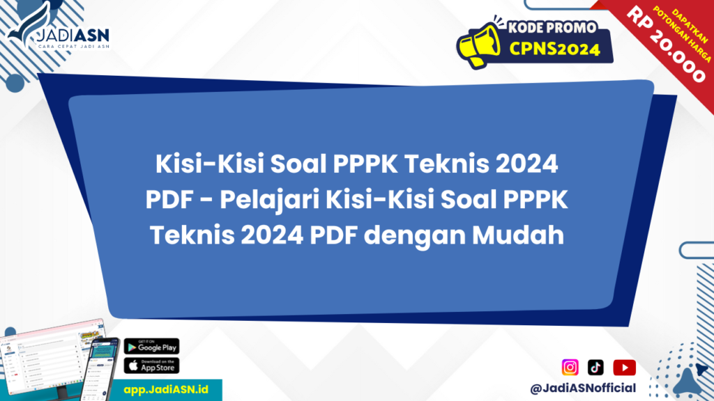 Kisi-Kisi Soal PPPK Teknis 2024 PDF