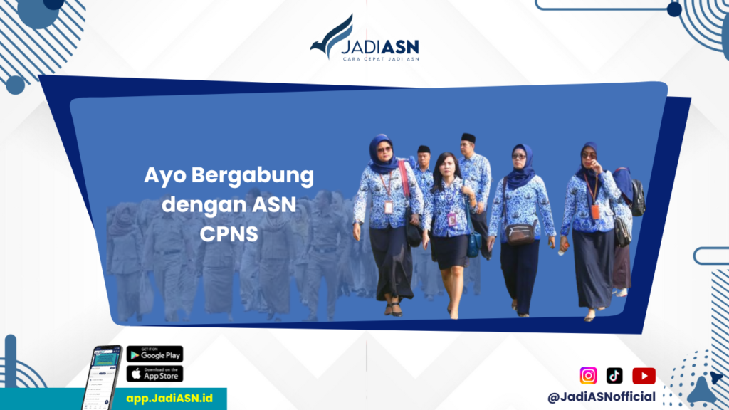 ASN CPNS - Mulailah Persiapan Anda untuk Menjadi ASN CPNS! Temukan Langkah-Langkahnya di Sini!