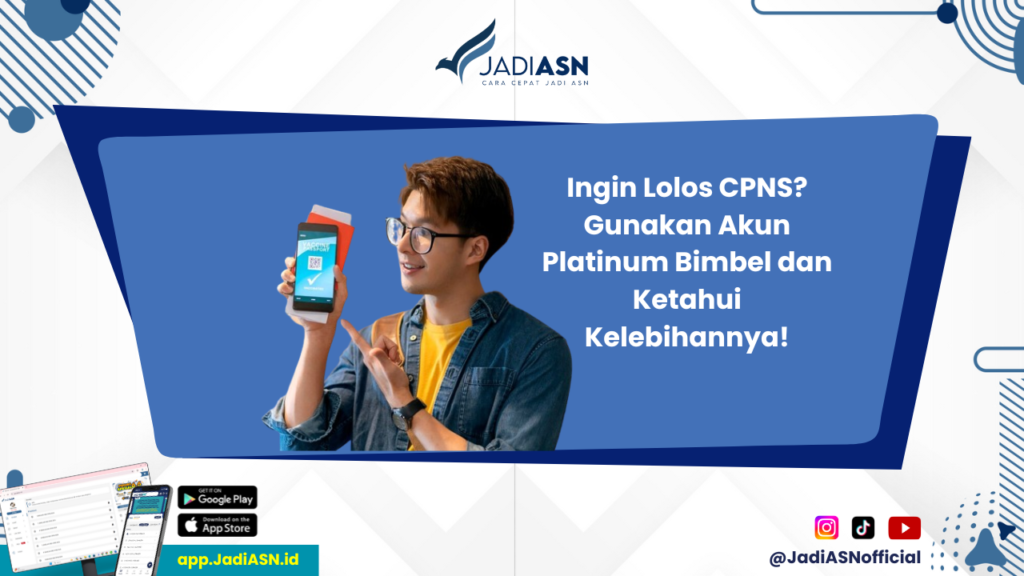 Akun Platinum - Apa Saja Kelebihan dari Akun Platinum Bimbel CPNS? Baca di Sini!