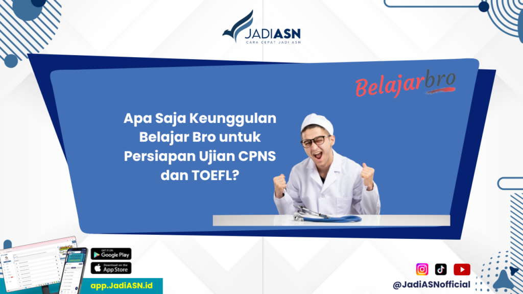 Belajar Bro - Ingin Lulus Ujian CPNS dan TOEFL? Manfaatkan Belajar Bro Sekarang!