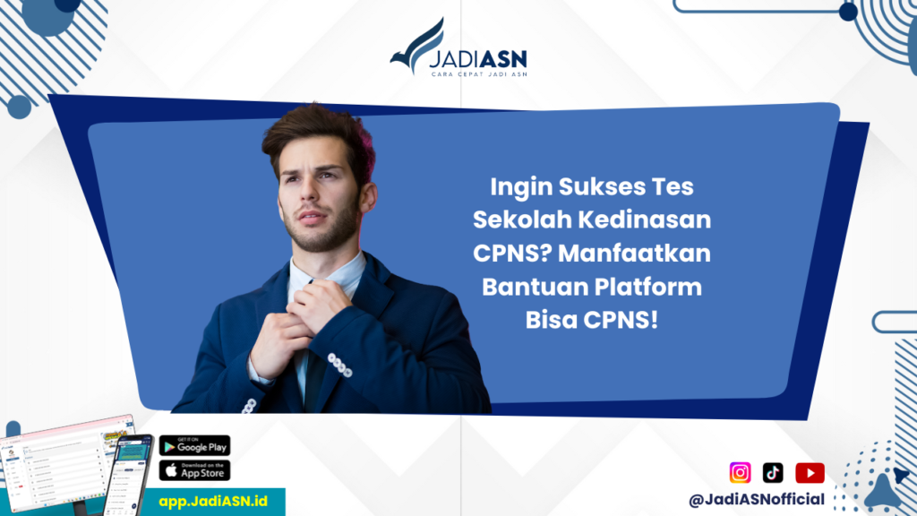 Bisa CPNS - Bagaimana Platform Bisa CPNS Membantu Persiapan Tes Sekolah Kedinasan CPNS? Cek di Sini!