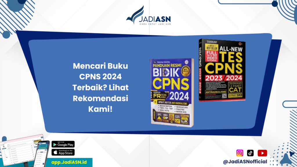 Buku CPNS 2024 - Pilihan Terbaik Buku CPNS 2024 dengan Latihan dan Materi Lengkap