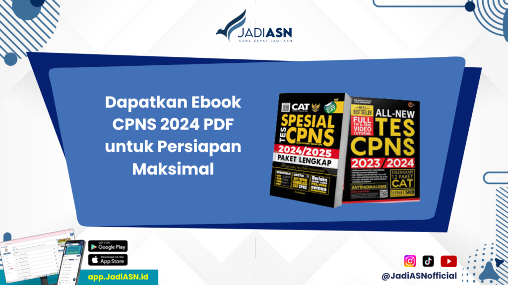 Buku CPNS 2024 PDF - Optimalkan Persiapan CPNS 2024 dengan Buku PDF Terpercaya