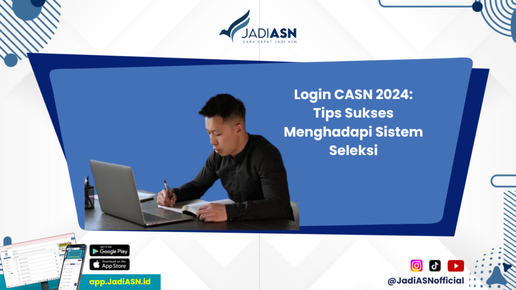 CASN Login 2024 - Apa yang Harus Dilakukan Setelah Login CASN 2024? Temukan Jawabannya!