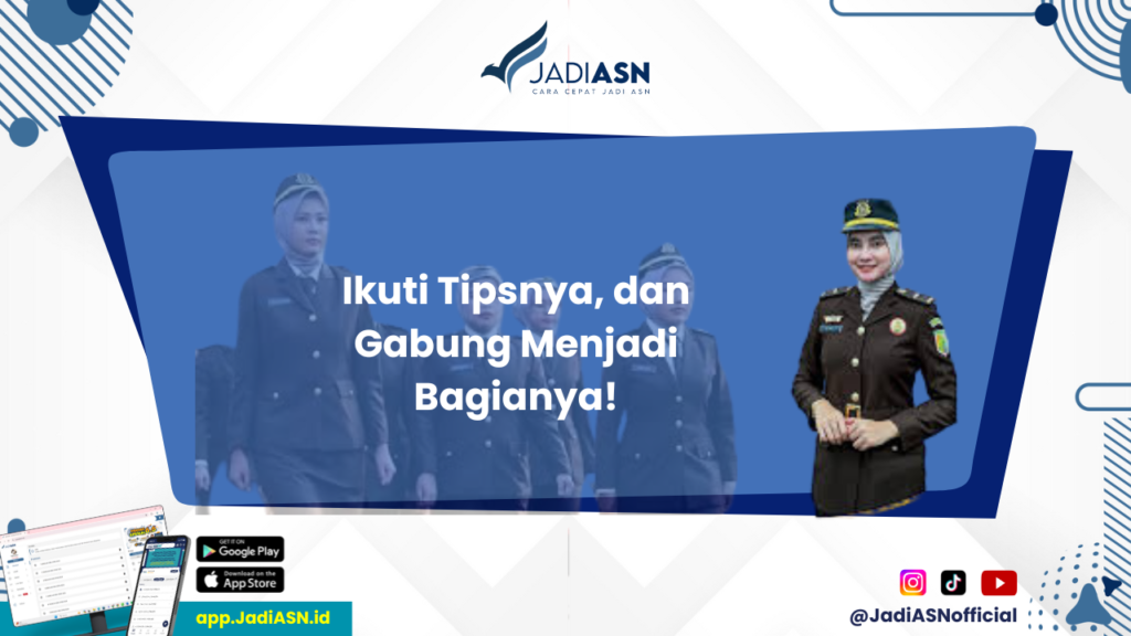 CPNS Kejaksaan 2024 - Apa Saja Tahapan Seleksi CPNS Kejaksaan 2024? Pelajari Detailnya!