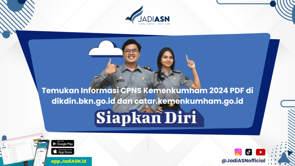 CPNS Kemenkumham 2024 PDF - Sudah Cek? PDF CPNS Kemenkumham 2024 Tersedia di dikdin.bkn.go.id dan catar.kemenkumham.go.id