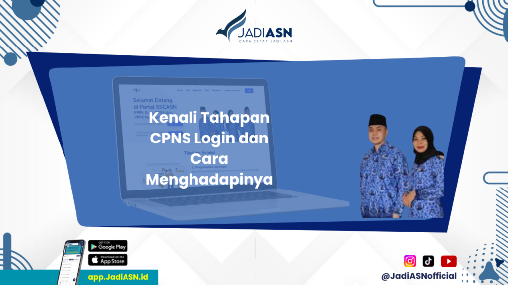 CPNS Login - Bagaimana CPNS Login Dapat Mempermudah Proses Seleksi?