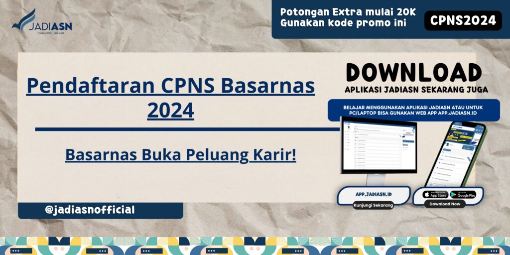 Pendaftaran CPNS Basarnas 2024 - Basarnas Buka Peluang Karir!