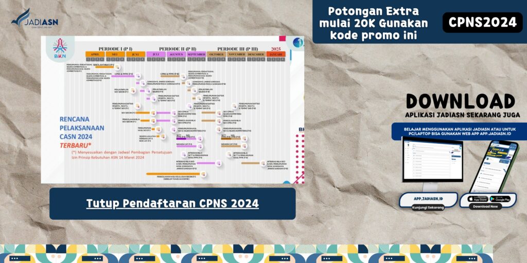 Tutup Pendaftaran CPNS 2024